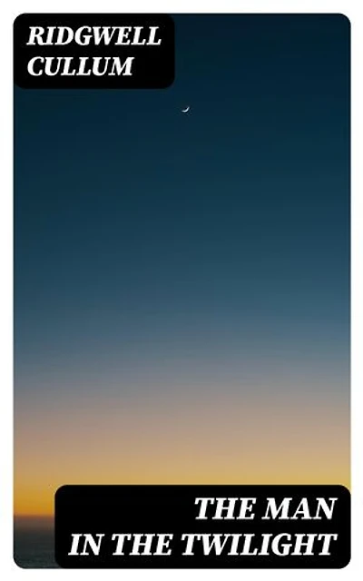 The Man in the Twilight