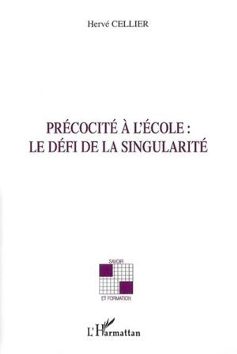 Précocité à l'école le défi dela singul