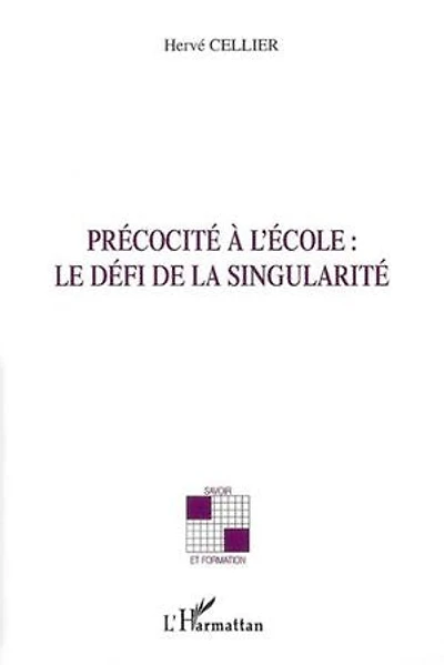 Précocité à l'école le défi dela singul
