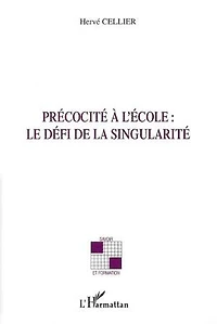 Précocité à l'école le défi dela singul