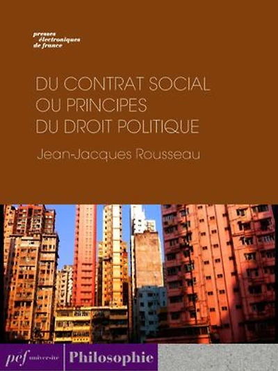 Du contrat social ou Principes du droit politique