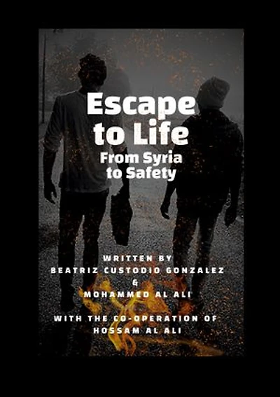 Escape to Life: From Syria to Safety