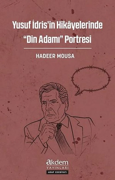 Yusuf İdris’in Hikâyelerinde “Din Adamı” Portresi