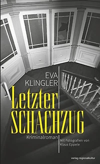 Letzter Schachzug: Kriminalroman