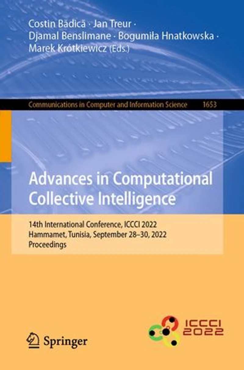 Advances Computational Collective Intelligence: 14th International Conference, ICCCI 2022, Hammamet, Tunisia, September 28-30, Proceedings