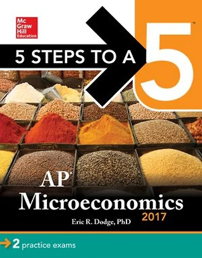 5 Steps to a 5: AP Microeconomics 2017
