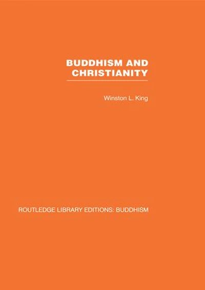 Buddhism and Christianity: Some Bridges of Understanding