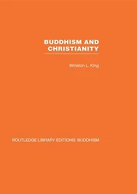Buddhism and Christianity: Some Bridges of Understanding