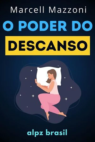 O Poder De Descanso