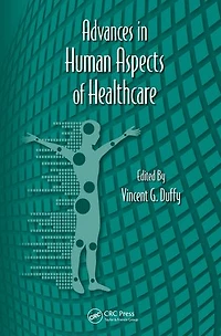 Advances Human Aspects of Healthcare