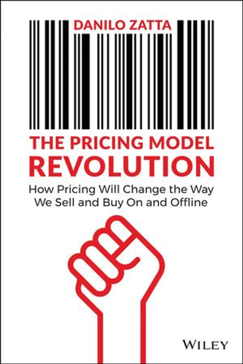 The 10 Rules of Highly Effective Pricing: How to Transform Your Price Management Boost Profits