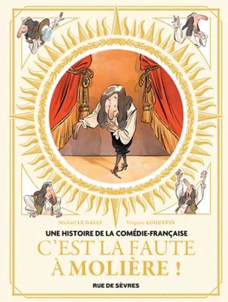 C'est la faute à Molière !