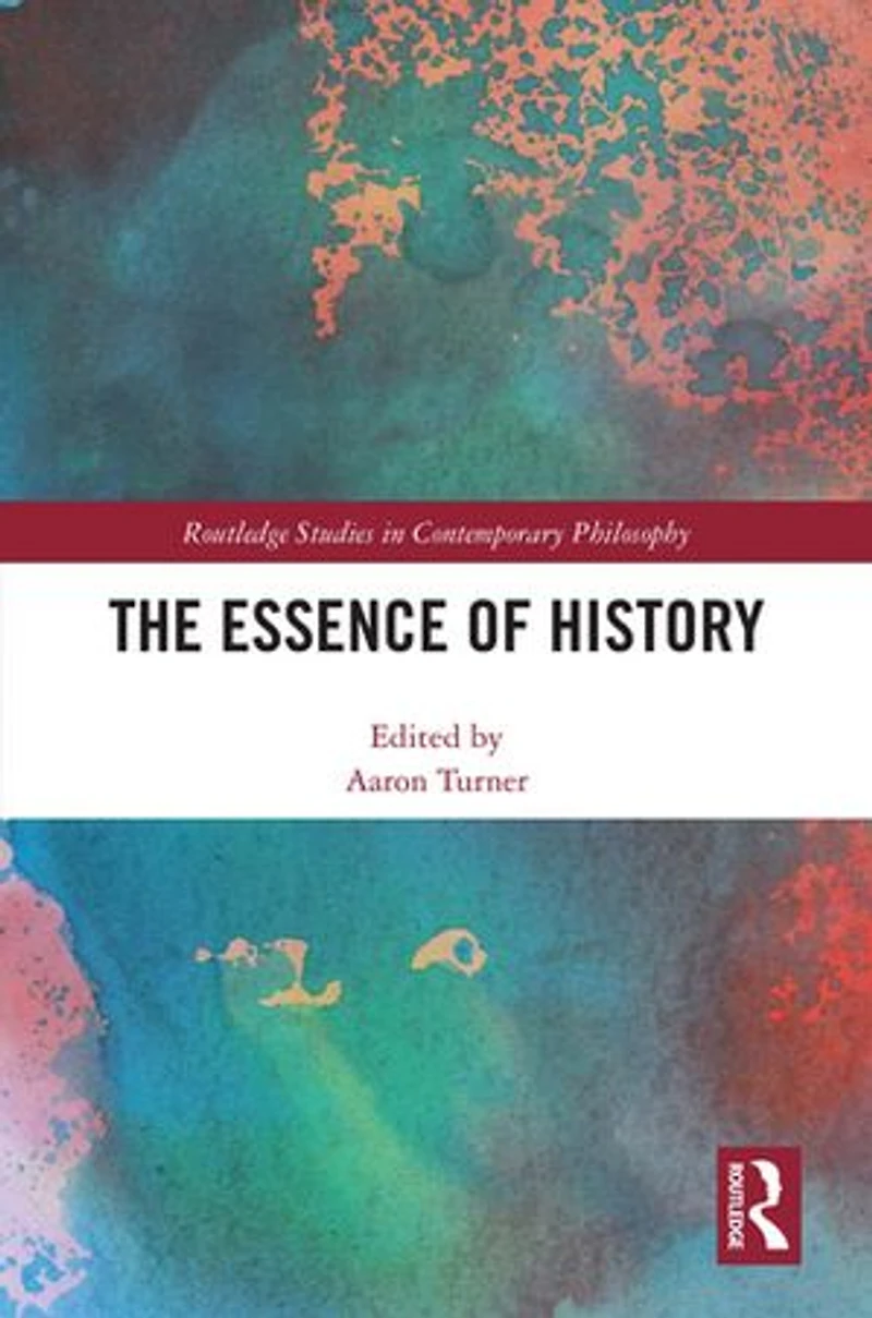 The Essence of History