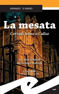 La mesata: Corradi torna a Calice