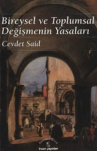Bireysel ve Toplumsal Değişmenin Yasaları