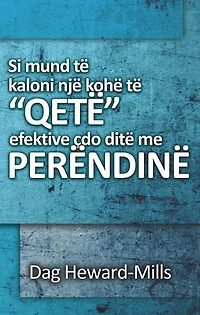 Si mund të kaloni një kohë të “qetë” efektive çdo ditë me Perëndinë