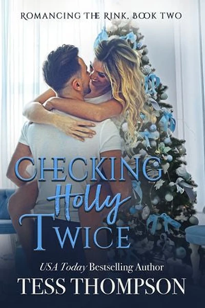 Checking Holly Twice: A Cliffside Bay Garland Grove Holiday Novel