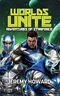 Worlds Unite: Lost Heir to the Throne of planet Mist, #1