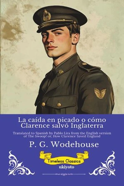La caída en picado o cómo Clarence salvó Inglaterra | Timeless Classics