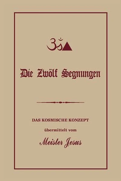 Die Zwölf Segnungen