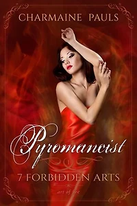 Pyromancist SECOND EDITION: Art of Fire