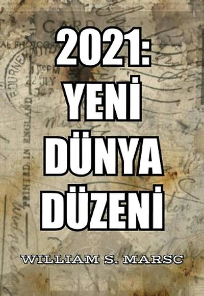 2021 Yeni Dünya Düzeni