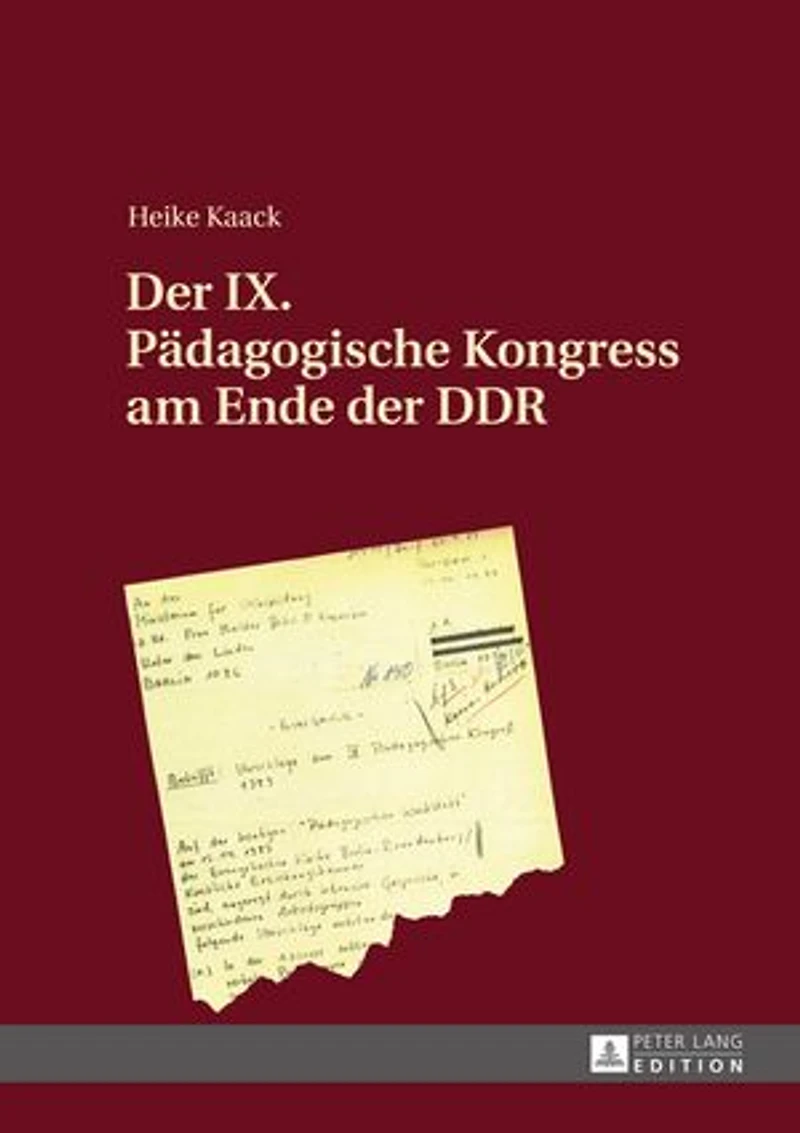 der IX. Paedagogische Kongress am Ende DDR