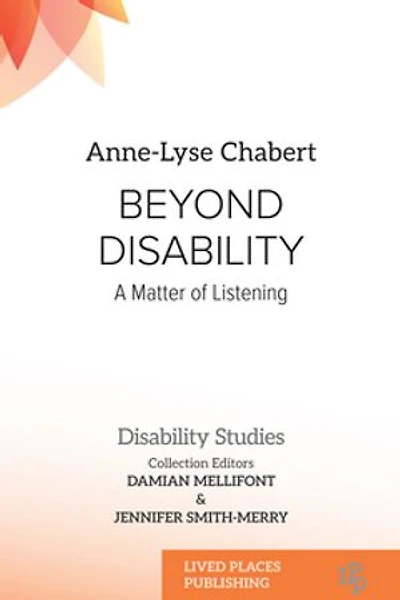 Beyond Disability: A Matter of Listening