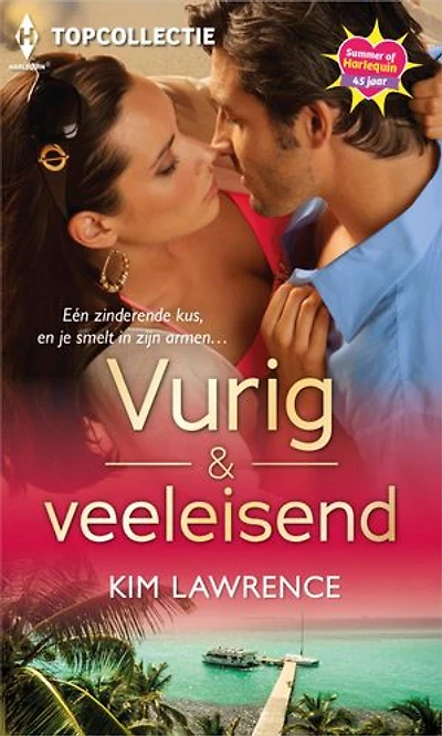 Vurig & veeleisend: Vurig en veeleisend / Eiland van verlangen / Ontwakende hartstocht