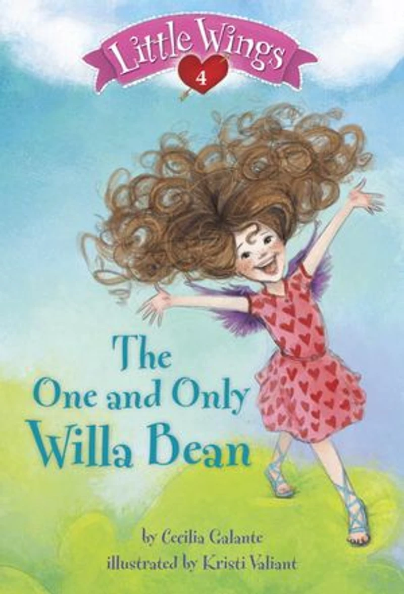 Little Wings #4: The One and Only Willa Bean