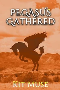 Pegasus Gathered: Founding the Pegasus Academy: The Pegasus Enchantment, #3