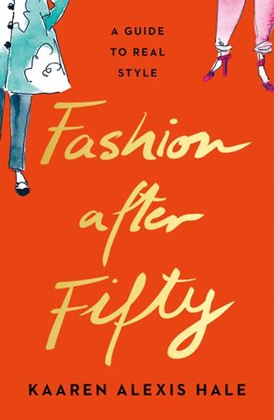 Fashion After Fifty: A Guide to Real Style