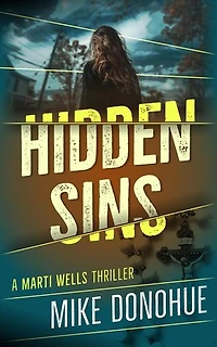 Hidden Sins: Marti Wells, #2