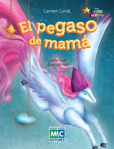 El pegaso de mamá