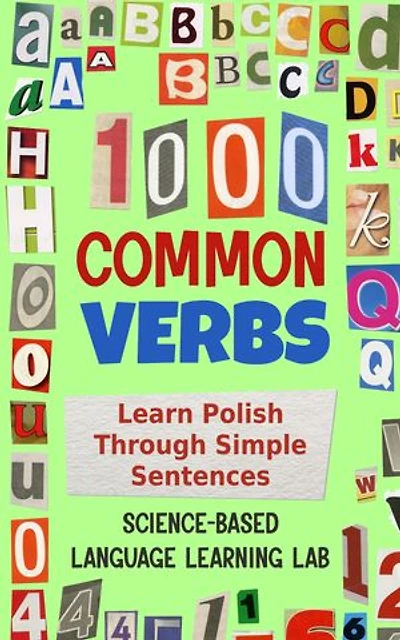 1000 Common Verbs: Learn Polish Through Simple Sentences