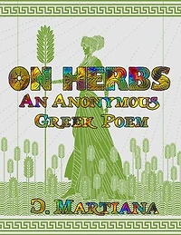 On Herbs. An Anonymous Greek Poem