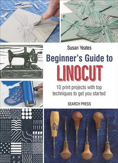 Beginner's Guide to Screen Printing: 12 beautiful printing projects with templates