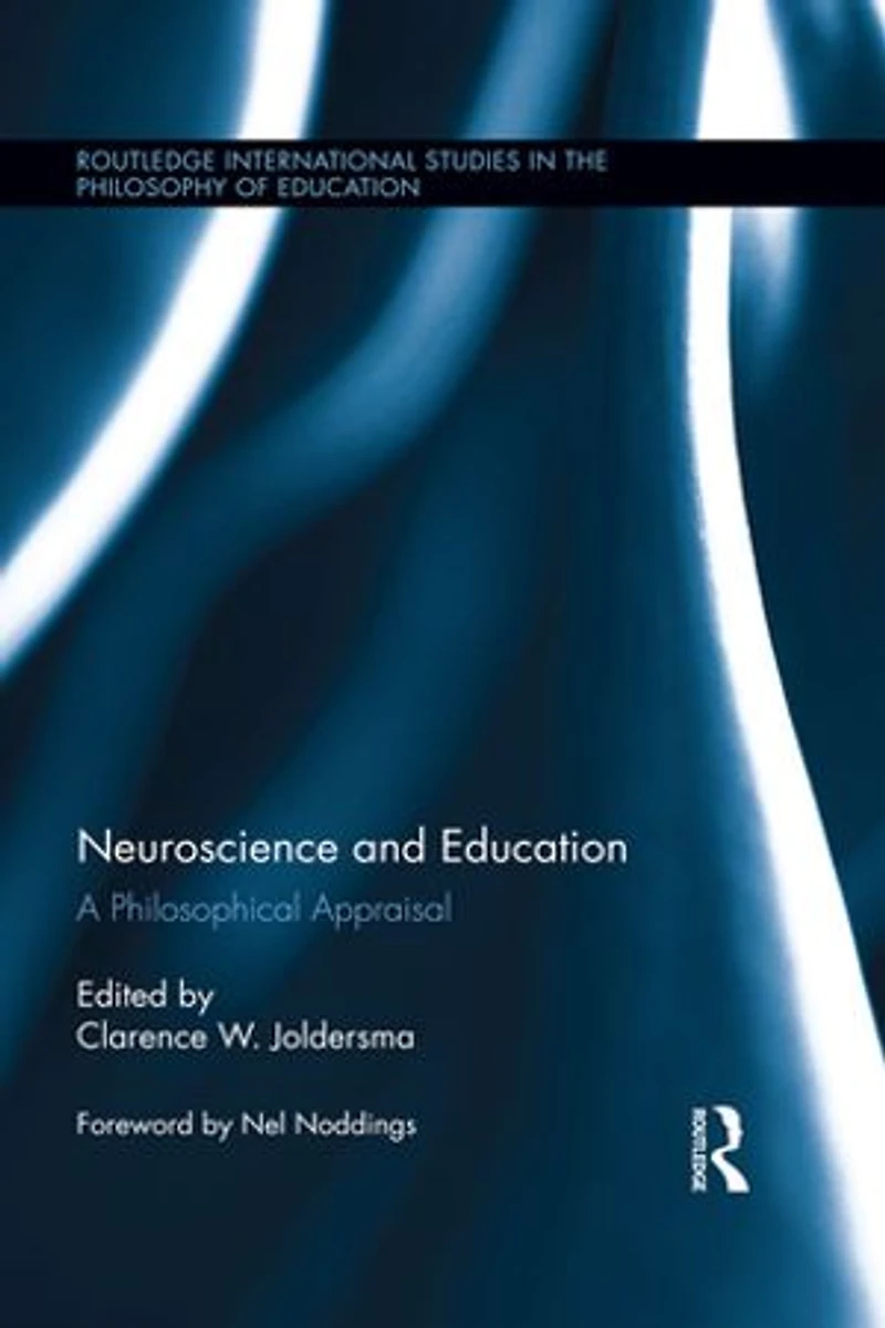 Neuroscience and Education: A Philosophical Appraisal