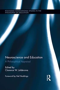 Neuroscience and Education: A Philosophical Appraisal