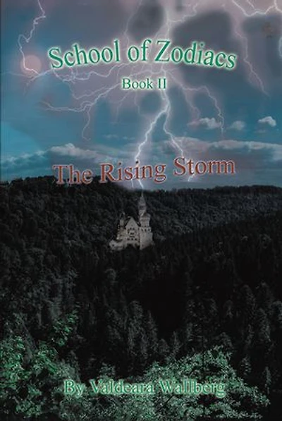 School of Zodiacs: Book II: The Rising Storm