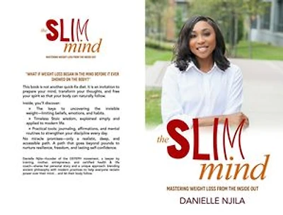 The Slim Mind: Mastering weight loss from the inside out