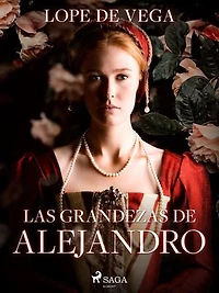 Las grandezas de Alejandro
