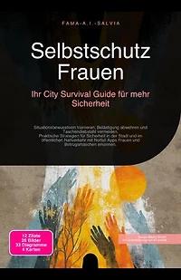 Selbstschutz Frauen: Ihr City Survival Guide für mehr Sicherheit