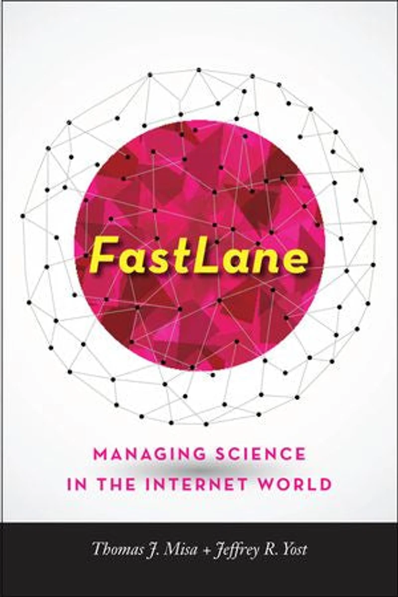 FastLane: Managing Science the Internet World