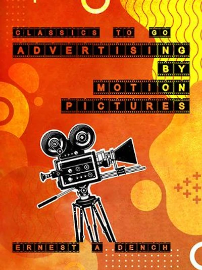Advertising by Motion Pictures