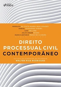Direito processual civil contemporâneo: estudos em homenagem ao professor Walter Piva Rodrigues - 1 ed - 2020.