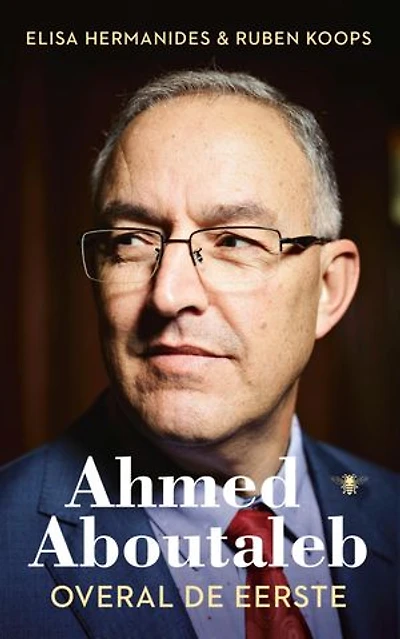 Ahmed Aboutaleb: Overal de eerste