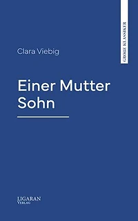 Einer Mutter Sohn