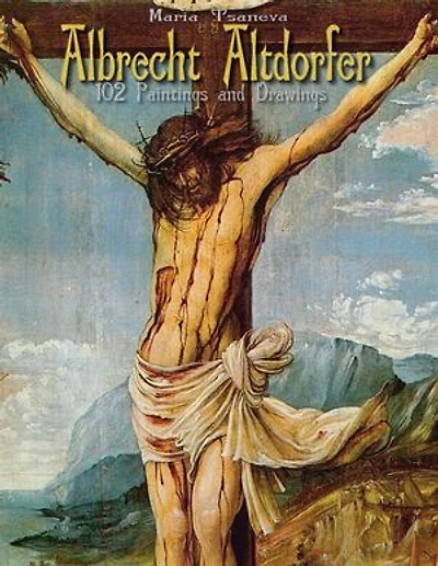 Albrecht Altdorfer: 102 Paintings and Drawings