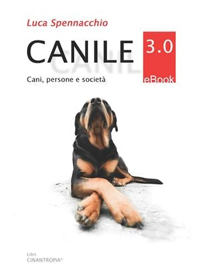 Canile 3.0: Cani, persone e società
